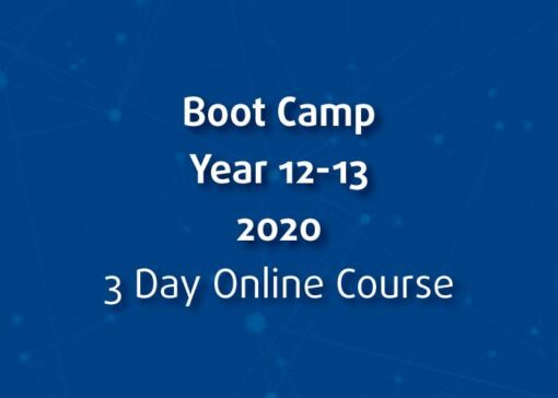 Boot Camp Year 12-13 2020 (3 Day Online Course)